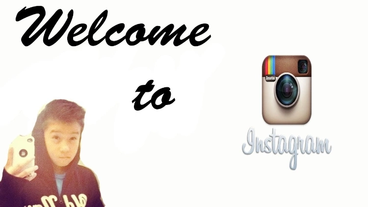 Welcome To Instagram