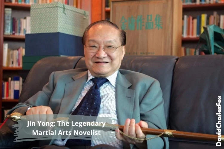 Jin Yong: the Legendary Martial Arts Novelist and his Best Male and Female Characters